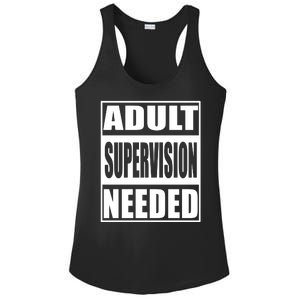 Funny Adult Supervision Needed Ladies PosiCharge Competitor Racerback Tank