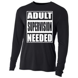 Funny Adult Supervision Needed Cooling Performance Long Sleeve Crew