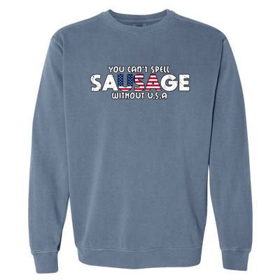 Funny America Sausage Usa Griller American Bbq Grilling Funny Gift Garment-Dyed Sweatshirt