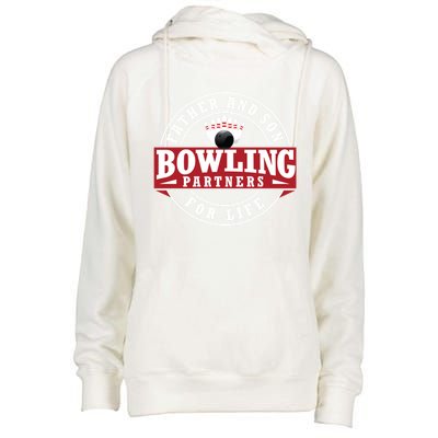 Father And Son Bowling Partners For Life Gift Womens Funnel Neck Pullover Hood