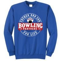 Father And Son Bowling Partners For Life Gift Sweatshirt