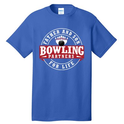 Father And Son Bowling Partners For Life Gift Tall T-Shirt