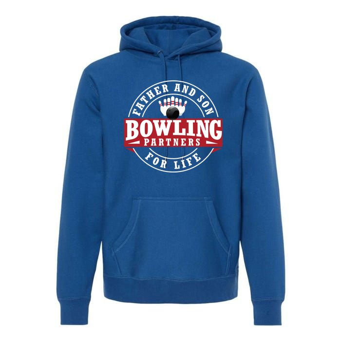 Father And Son Bowling Partners For Life Gift Premium Hoodie