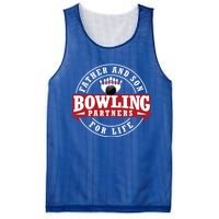 Father And Son Bowling Partners For Life Gift Mesh Reversible Basketball Jersey Tank