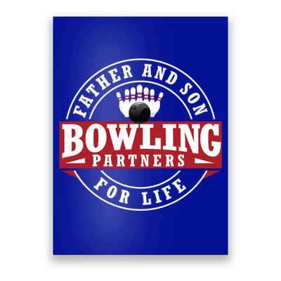 Father And Son Bowling Partners For Life Gift Poster