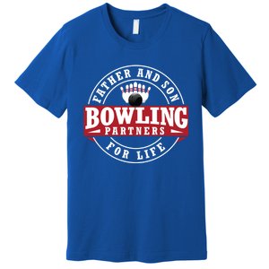 Father And Son Bowling Partners For Life Gift Premium T-Shirt