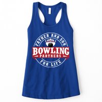 Father And Son Bowling Partners For Life Gift Womens Tank Top