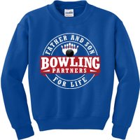 Father And Son Bowling Partners For Life Gift Kids Sweatshirt