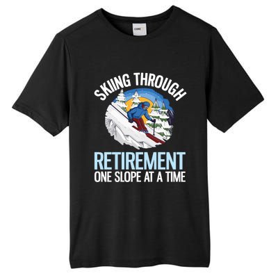 Funny Alpine Skiing Through Retirement One Slope At A Time Tall Fusion ChromaSoft Performance T-Shirt