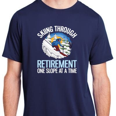 Funny Alpine Skiing Through Retirement One Slope At A Time Adult ChromaSoft Performance T-Shirt