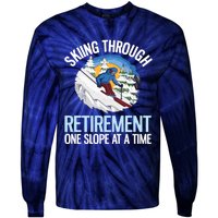 Funny Alpine Skiing Through Retirement One Slope At A Time Tie-Dye Long Sleeve Shirt