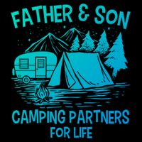 Father And Son Camping Partners For Life Gift Cooling Performance Crew T-Shirt