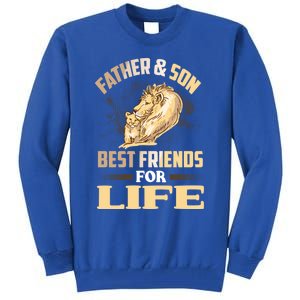 Father And Son Best Friends For Life Lion Matching Cool Gift Tall Sweatshirt