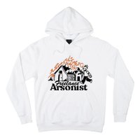 Freelance Arsonist Sobsannix Hoodie