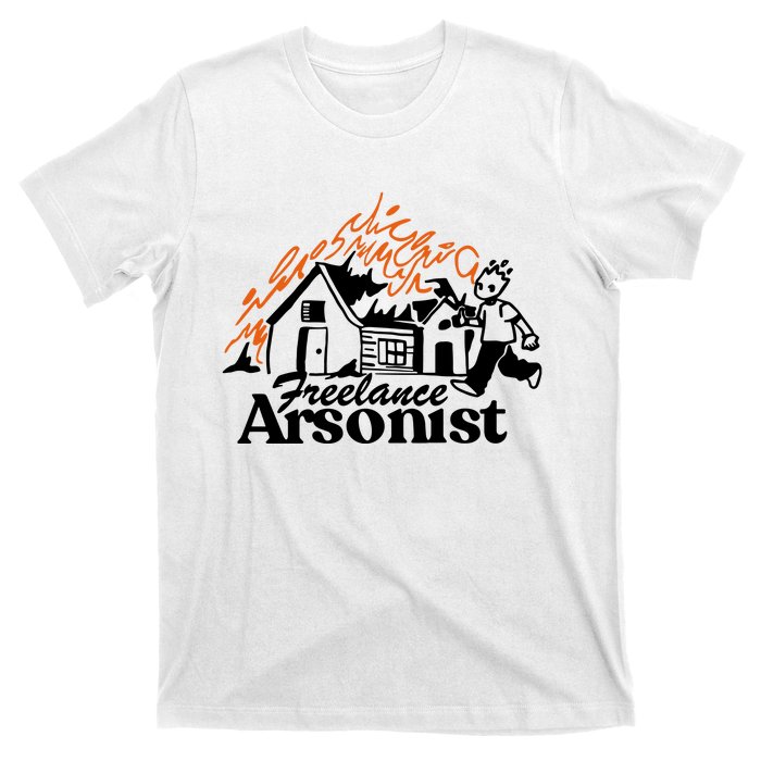 Freelance Arsonist Sobsannix T-Shirt