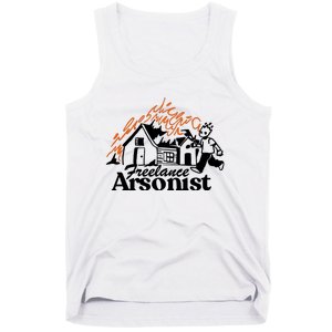 Freelance Arsonist Sobsannix Tank Top