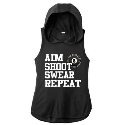 Funny Aim Shoot Swear Repeat 8 Ball Pool Billiards Player Gift Ladies PosiCharge Tri-Blend Wicking Draft Hoodie Tank