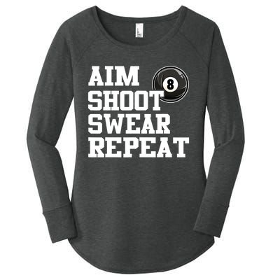 Funny Aim Shoot Swear Repeat 8 Ball Pool Billiards Player Gift Women's Perfect Tri Tunic Long Sleeve Shirt