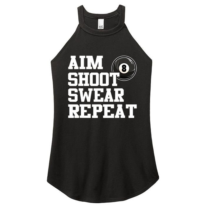 Funny Aim Shoot Swear Repeat 8 Ball Pool Billiards Player Gift Women's Perfect Tri Rocker Tank