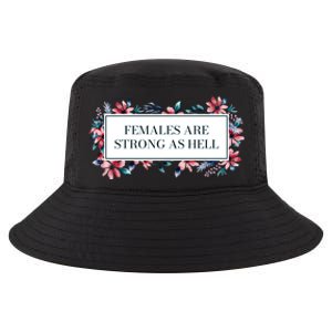 Females Are Strong As Hell Feminist Gender Equality Gift Cool Comfort Performance Bucket Hat