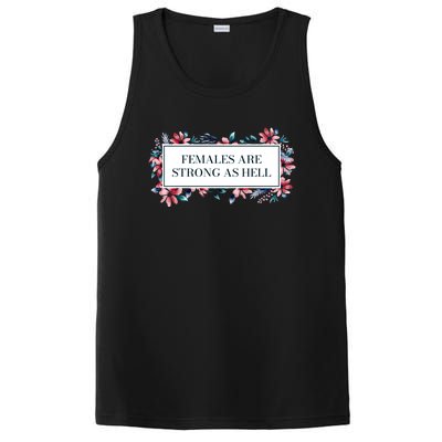 Females Are Strong As Hell Feminist Gender Equality Gift PosiCharge Competitor Tank