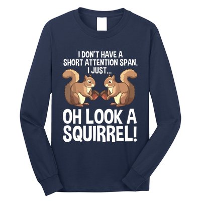 Funny ADHD Squirrel Design For Chipmunk Pet Lovers Long Sleeve Shirt