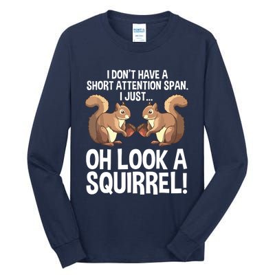 Funny ADHD Squirrel Design For Chipmunk Pet Lovers Tall Long Sleeve T-Shirt