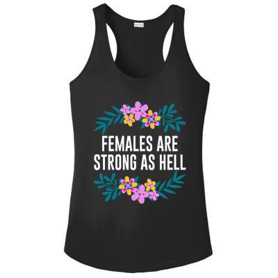 Females Are Strong As Hell Feminist Gender Equality Gift Ladies PosiCharge Competitor Racerback Tank