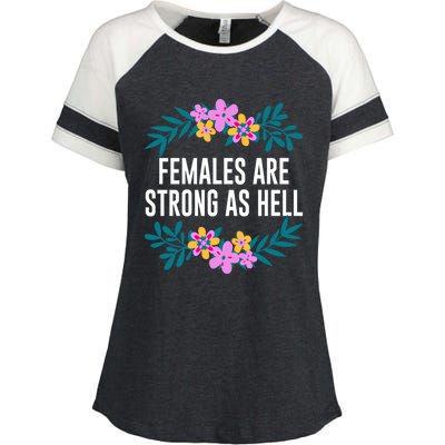 Females Are Strong As Hell Feminist Gender Equality Gift Enza Ladies Jersey Colorblock Tee