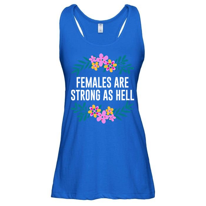 Females Are Strong As Hell Feminist Gender Equality Gift Ladies Essential Flowy Tank