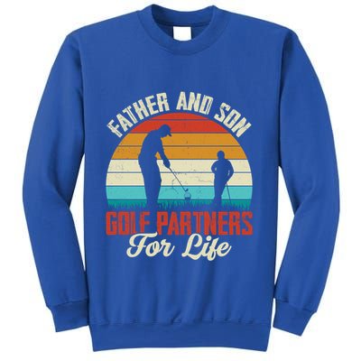 Father And Son Golf Partners For Life Gift Sweatshirt
