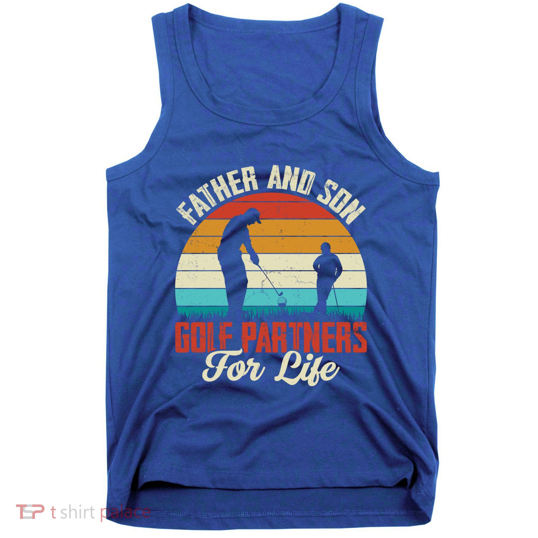 Father And Son Golf Partners For Life Gift Tank Top