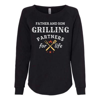 Father And Son Grilling Partners For Life Dad And Son Bbq Gift Womens California Wash Sweatshirt