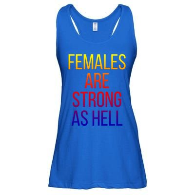 Females Are Strong As Hell Cute Gift Ladies Essential Flowy Tank