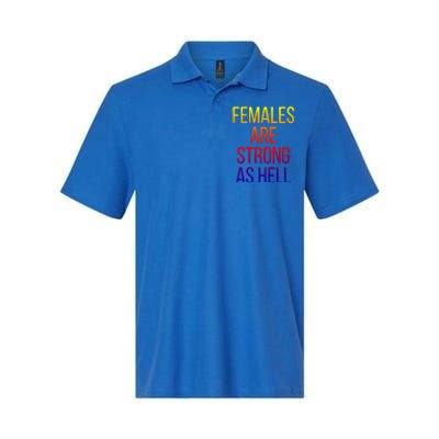 Females Are Strong As Hell Cute Gift Softstyle Adult Sport Polo