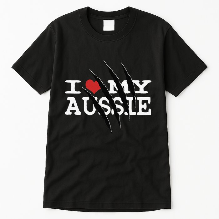 Funny Australian Shepherd I Love My Aussie Funny Aussie Tall T-Shirt
