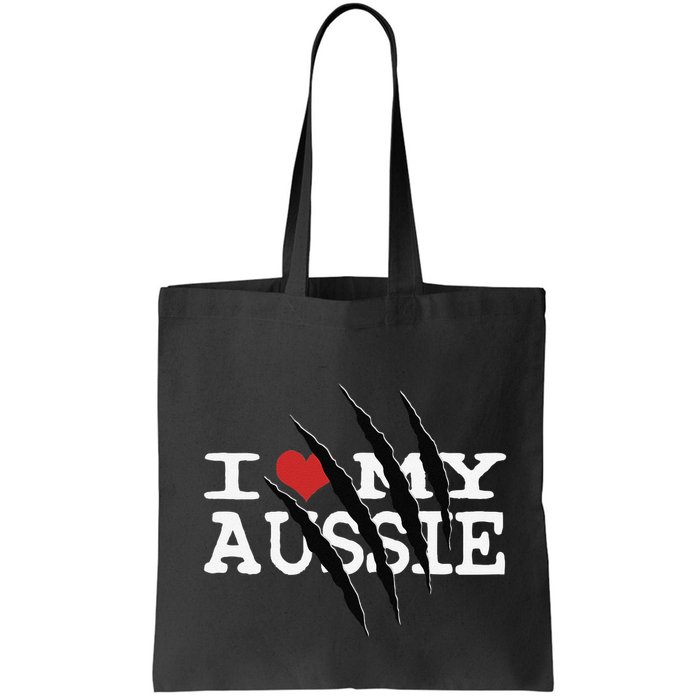 Funny Australian Shepherd I Love My Aussie Funny Aussie Bag