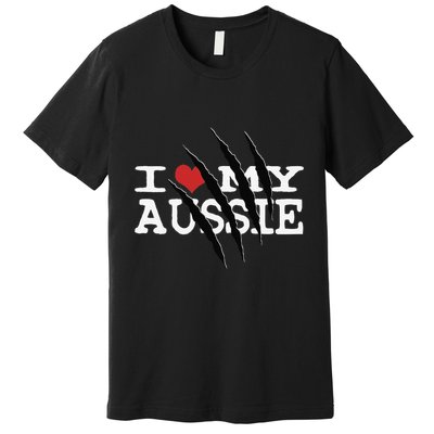 Funny Australian Shepherd I Love My Aussie Funny Aussie Premium T-Shirt