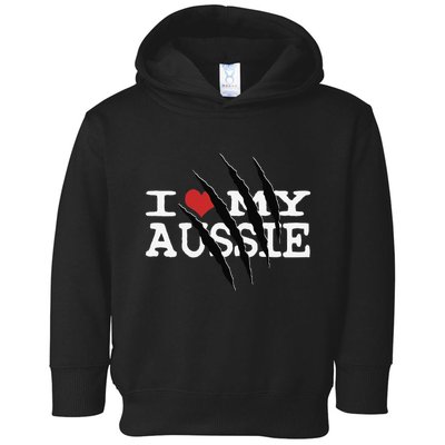 Funny Australian Shepherd I Love My Aussie Funny Aussie Toddler Hoodie