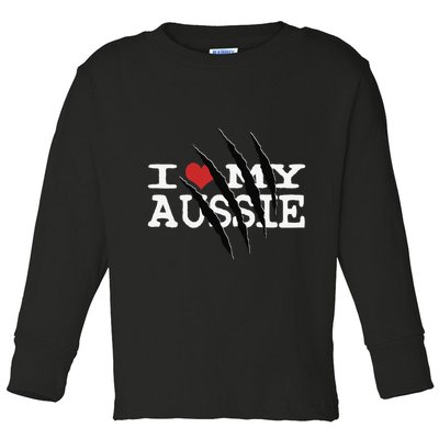 Funny Australian Shepherd I Love My Aussie Funny Aussie Toddler Long Sleeve Shirt