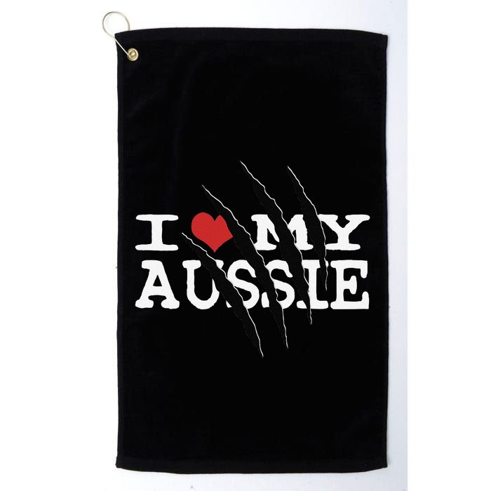 Funny Australian Shepherd I Love My Aussie Funny Aussie Golf Towel