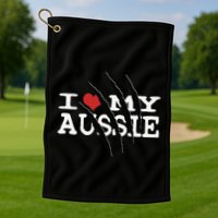 Funny Australian Shepherd I Love My Aussie Funny Aussie Golf Towel