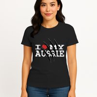 Funny Australian Shepherd I Love My Aussie Funny Aussie Womens T-Shirt