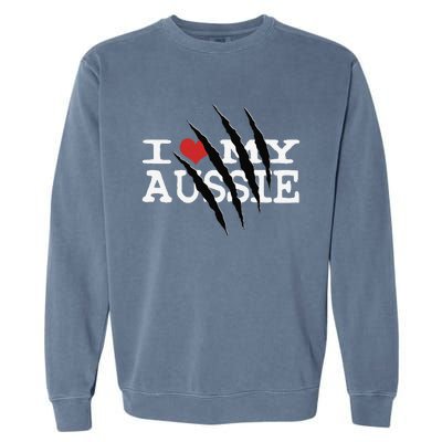 Funny Australian Shepherd I Love My Aussie Funny Aussie Garment-Dyed Sweatshirt