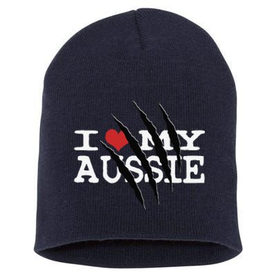 Funny Australian Shepherd I Love My Aussie Funny Aussie Short Acrylic Beanie