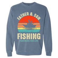 Father And Son Fishing Partner For Life Retro Matching Dad Garment-Dyed Sweatshirt