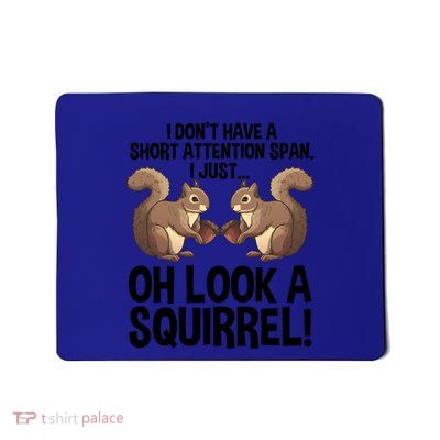 Funny Adhd Squirrel Design Chipmunk Pet Lovers Gift Mousepad