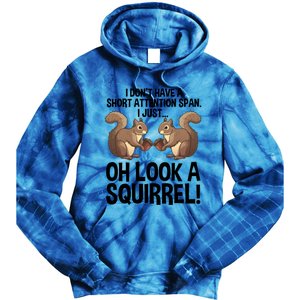 Funny Adhd Squirrel Design Chipmunk Pet Lovers Gift Tie Dye Hoodie