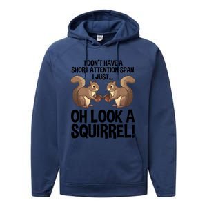 Funny Adhd Squirrel Design Chipmunk Pet Lovers Gift Performance Fleece Hoodie