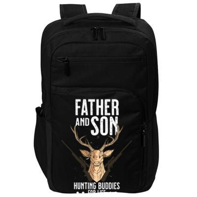 Father And Son Hunting Buddies For Life Gift Impact Tech Backpack